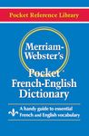 Merriam-Webster’s Pocket French-English Dictionary