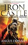 The Iron Castle (Outlaw Chronicles Book 6)