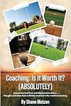 Coaching: Is It Worth It? (ABSOLUTE