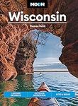 Moon Wisconsin: Lakeside Getaways, 