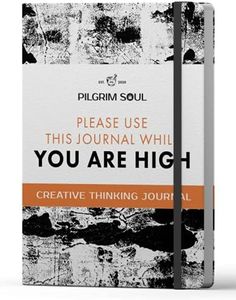 The Original Creative Thinking Journal: Please Use the Journal While High - A guided Journal with 50 fun, creative challenges designed to increase your creativity.