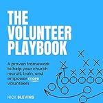 The Volunteer Playbook: A Proven Fr