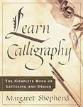 Learn Calligraphy: The Complete Boo
