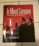 In Mixed Company: Communicating in Small Groups
