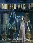 Modern Magick: Twelve Lessons in th