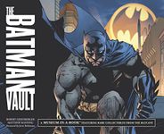 The Batman Vault: A Museum-in-a-book with Rare Collectibles from the Batcave