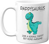 Daddysaurus Mug - Fathers Day Mug Gifts, Dad Birthday, Christmas Dinosaur Gifts, 11oz Ceramic Dishwasher Safe Coffe Mugs Cup, Dads Gifts from Child Children, Cute Mugs, Funny Mugs, Made in UK