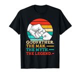 Godfather. The man. The legend. Godfather T-Shirt