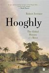 Hooghly: The Global History of a River