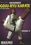 Okinawan Goju-Ryu Karate, Vol. 4: Volume 4