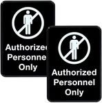 Excello Global Products Authorized Personnel Only Sign: Easy to Mount Informative Plastic Sign with Symbols 5x7, Pack of 2 (Black)