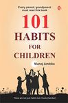 101 Habits for Children | Mulansathi 101 Prabhavi Savayi | English | Manoj Ambike | Parenting Book |