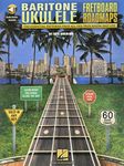 Fretboard Roadmaps - Baritone Ukulele (Book/Online Audio) (Includes Online Access Code): The Essential Patterns That All the Pros Know and Use