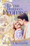 The Dress Designer's Promise: 2