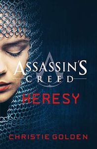 Heresy: Assassin's Creed Book 9