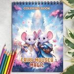 Fairy Mousey Magic Spiral-Bound Coloring Book for Adults for Stress Relief