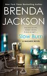 Slow Burn: A Madaris Novel (Madaris Family Novels Book 14)