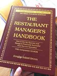 Restaurant Manager's Handbook: How to Set Up, Operate & Manage a Financially Successful Food Service Operation: Fourth Edition
