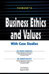 Taxmann�s Business Ethics and Values � With Case Studies | 2nd Edition | Reprint 2021 [Paperback] Dr. Neeru Vasishth and Dr. Namita Rajput