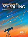 Practice Standard for Scheduling - Third Edition