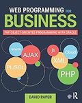 Web Programming for Business: PHP Object-Oriented Programming with Oracle