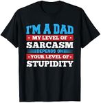 I am a father My level of sarcasm d