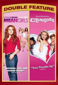 Mean Girls/Clueless (Double Feature)