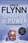 Separation Of Power (The Mitch Rapp Series Book 3)