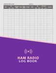 Ham Radio Log Book / Amateur Radio-Operator Station Notebook: Daily/Monthly Logbook to Record, Manage and Organize Your Wave Communication Contact Call Activities and Notes | Gifts for Men Women Kids Teens