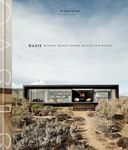 Oasis: Modern Desert Homes Around t