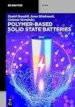 Polymer-based Solid State Batteries