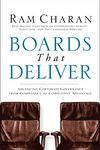 Boards That Deliver: Advancing Corporate Governance From Compliance to Competitive Advantage: 20 (J-B US non-Franchise Leadership)