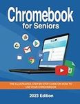 Chromebook for Seniors - 2023 Editi