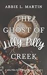 The Ghost of Lilly Pilly Creek: A C