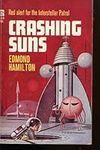 Crashing Suns (Ace SF, F-319)