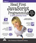 Head First JavaScript Programming: A Brain-Friendly Guide [Paperback] Robson, Elisabeth and Freeman, Eric