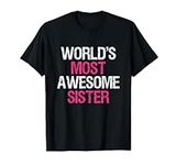 World's Most Awesome Sister Cute Bi