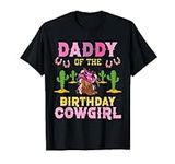 Daddy Of The Birthday Cowgirl Rodeo