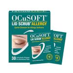 Ocusoft Lid Scrub Allergy Eyelid Cleanser 30 count