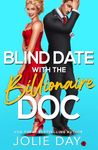 Blind Date with the Billionaire Doc