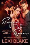 Sweet Little Spies (Masters and Mercenaries: New Recruits Book 3)