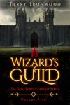 Wizard's Guild: The Great Forget Fantasy Series Volume Five