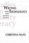 Writing Technology: Studies on the 
