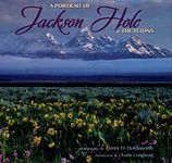 Portrait of Jackson Hole & the Tetons