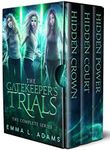 The Gatekeeper's Trials: The Complete Trilogy