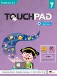 Touchpad Plus Ver. 2.1 Class 7: Windows 10 & MS Office 2016