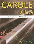 Carole King Sheet Music: A Collection of 14 Songs For Anyone (Easy Piano)