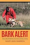 Bark Alert: Search Dog Development With Search Strategy Training