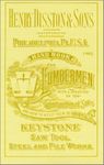 Henry Disston & Sons Handbook for Lumbermen Keystone Saw Tool, Steel and File Works