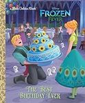 The Best Birthday Ever (Disney Froz